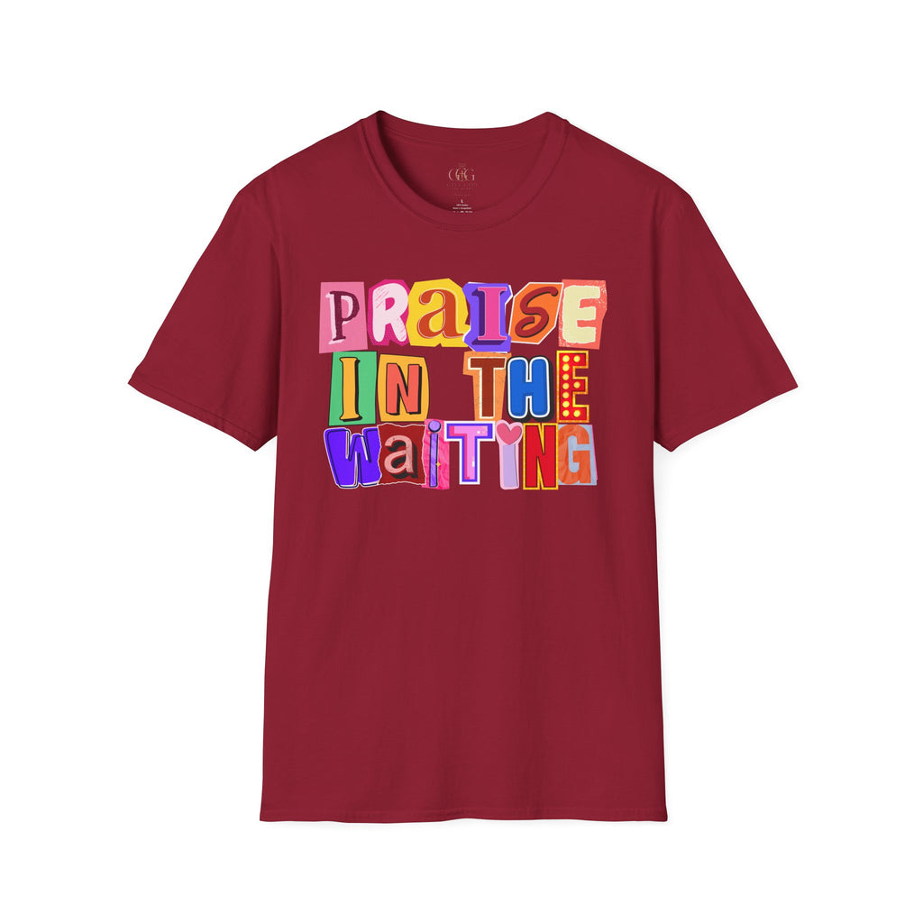 T-Shirt — "Praise in the Waiting" Colorful Inspirational Graphic Tee