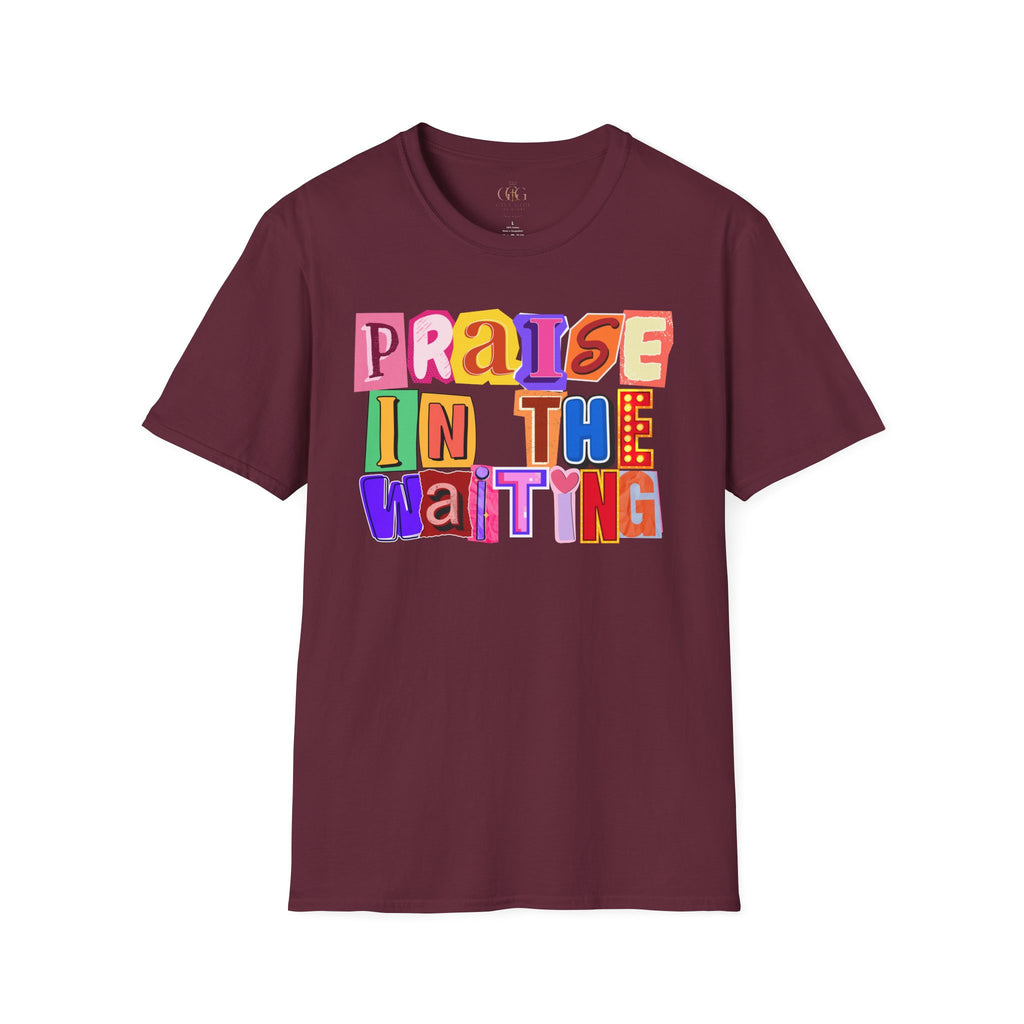 T-Shirt — "Praise in the Waiting" Colorful Inspirational Graphic Tee