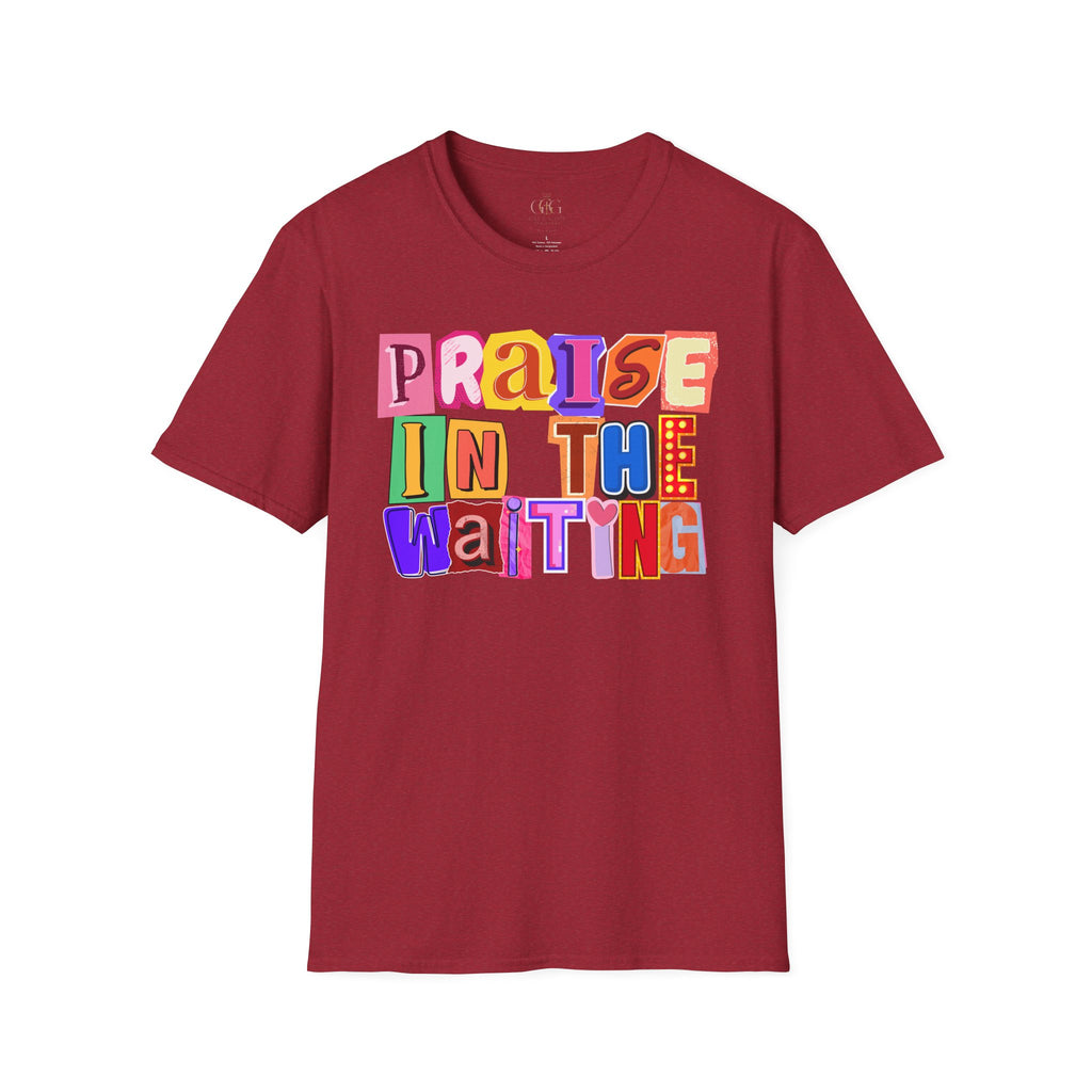 T-Shirt — "Praise in the Waiting" Colorful Inspirational Graphic Tee