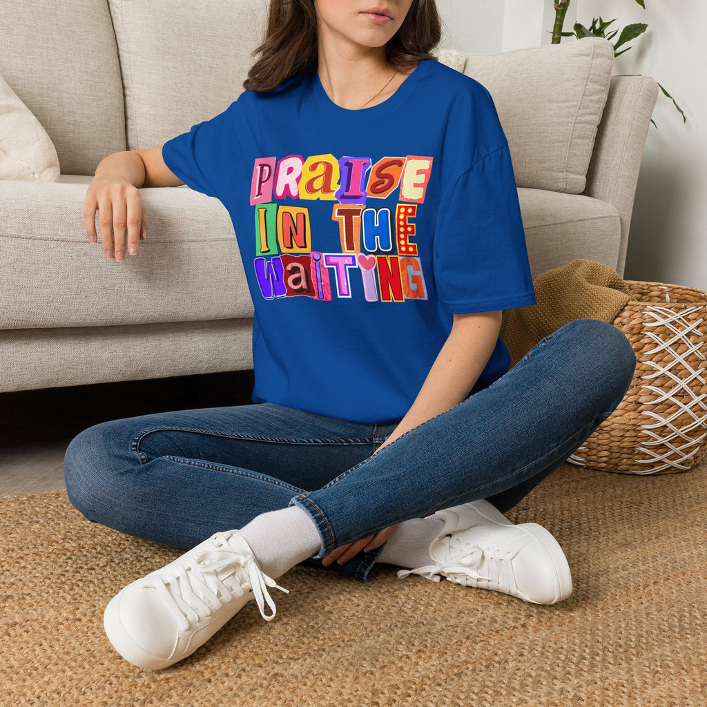 T-Shirt — "Praise in the Waiting" Colorful Inspirational Graphic Tee