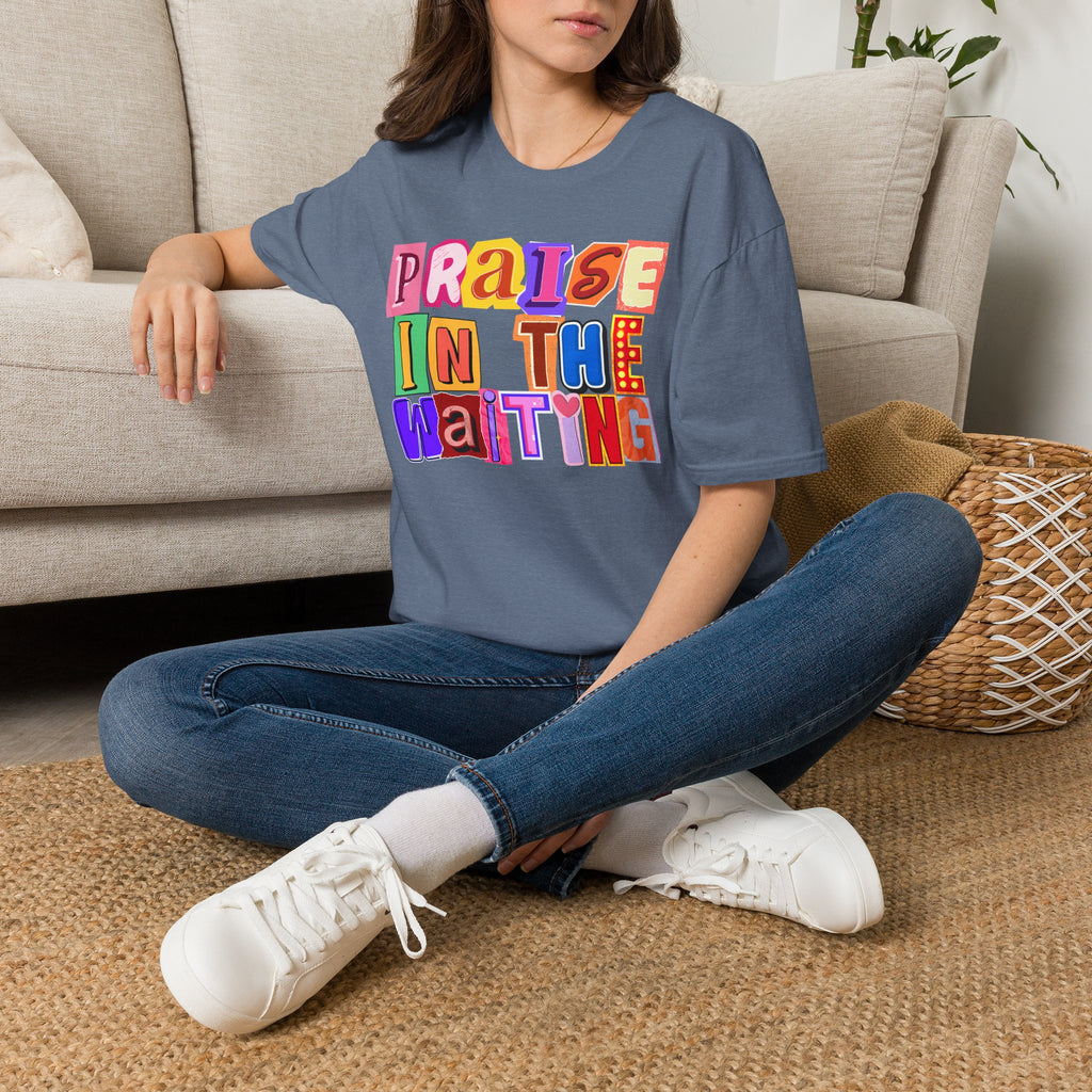 T-Shirt — "Praise in the Waiting" Colorful Inspirational Graphic Tee